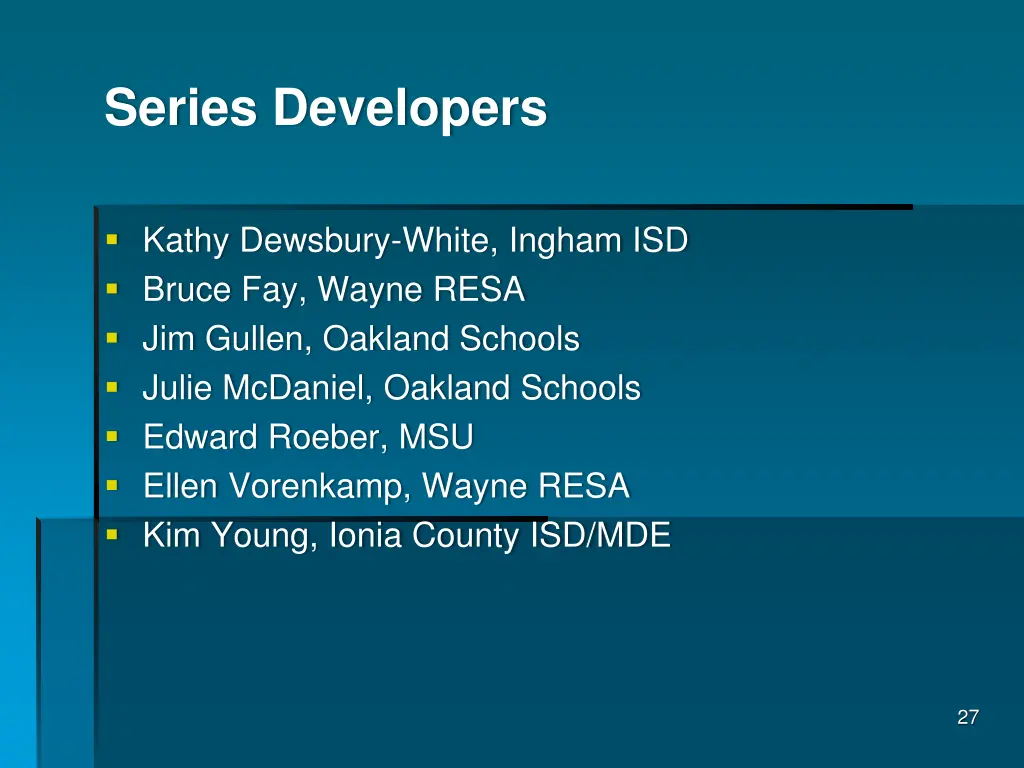 series developers