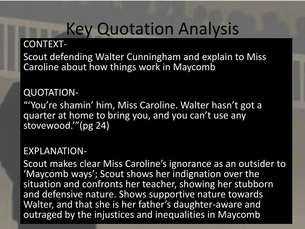 key quotation analysis context scout defending