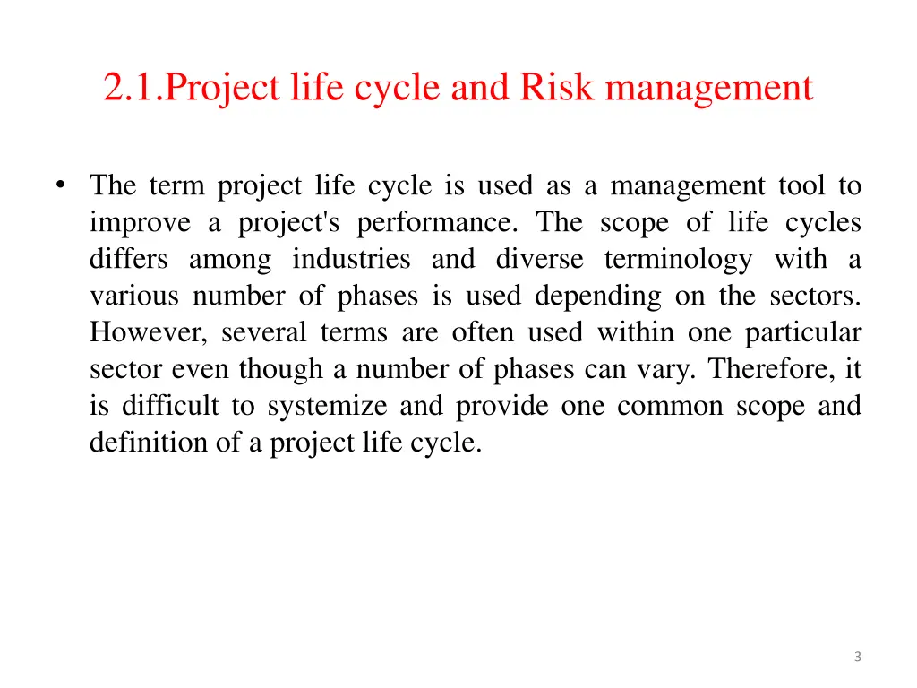 2 1 project life cycle and risk management