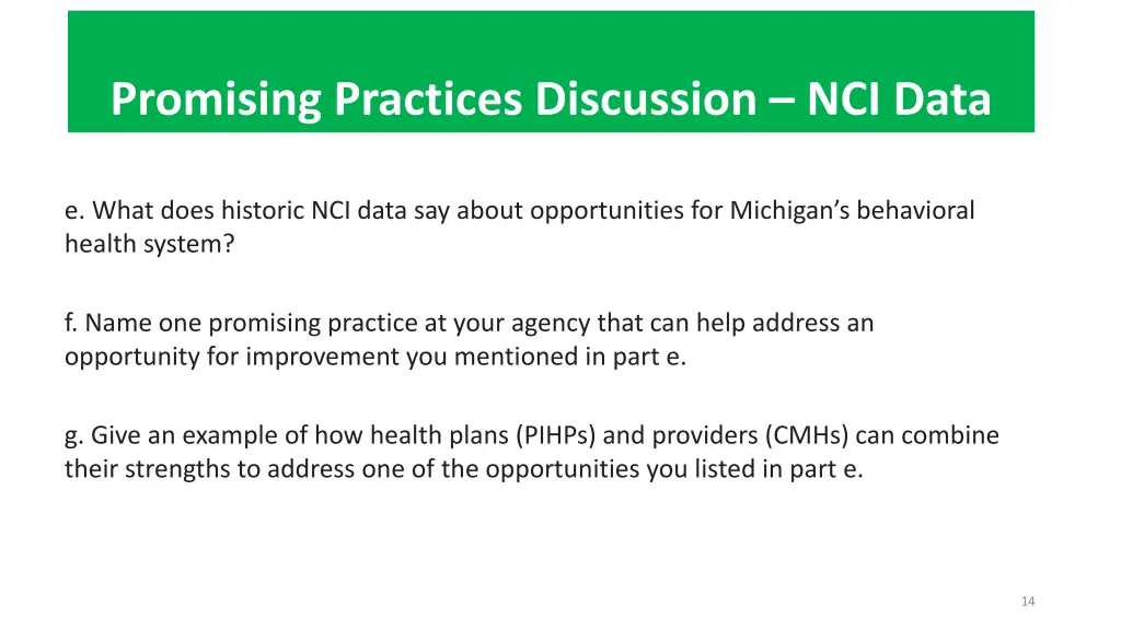 promising practices discussion nci data 1