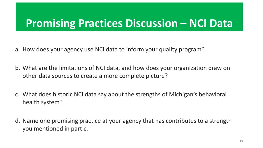 promising practices discussion nci data