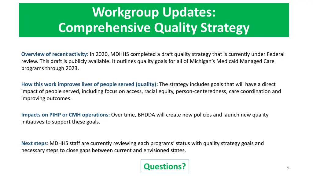 workgroup updates comprehensive quality strategy