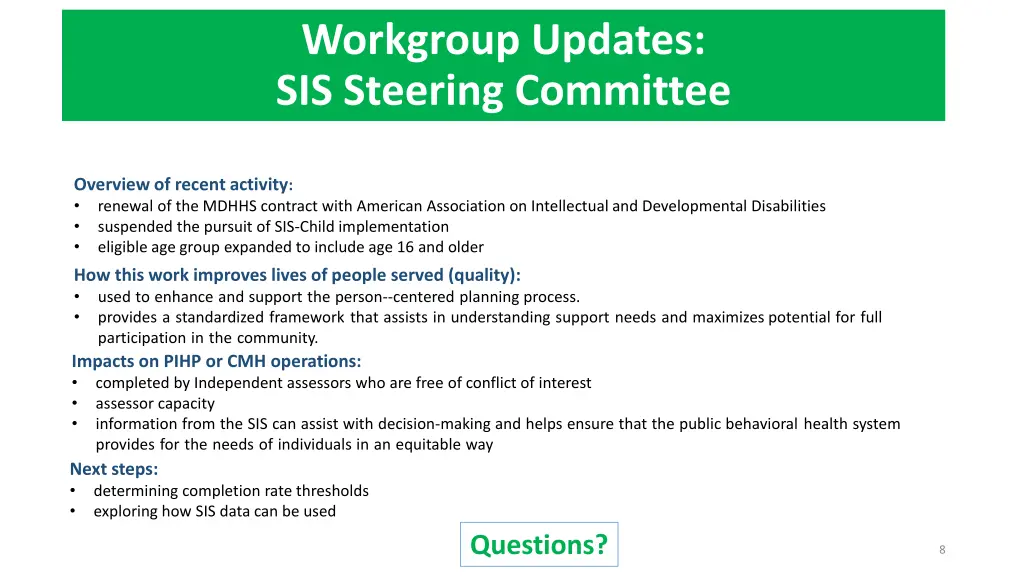 workgroup updates sis steering committee