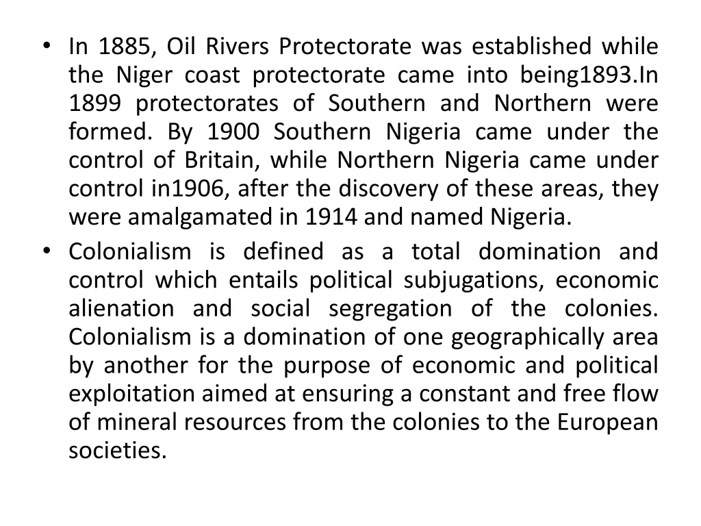 in 1885 oil rivers protectorate was established