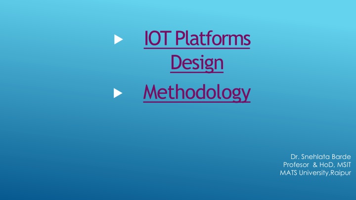 iot platforms design methodology