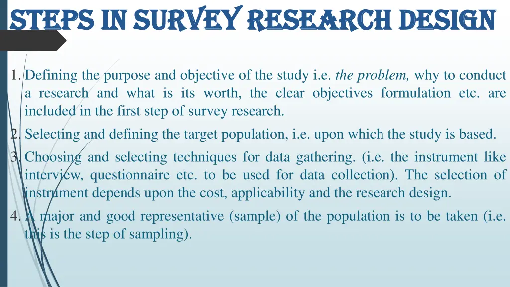 steps in survey research design steps in survey