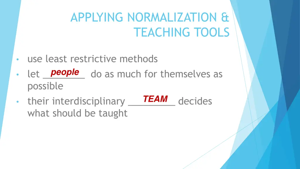 applying normalization teaching tools