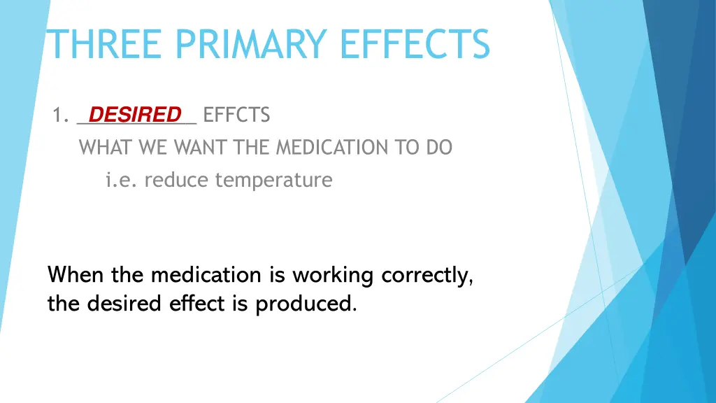 three primary effects