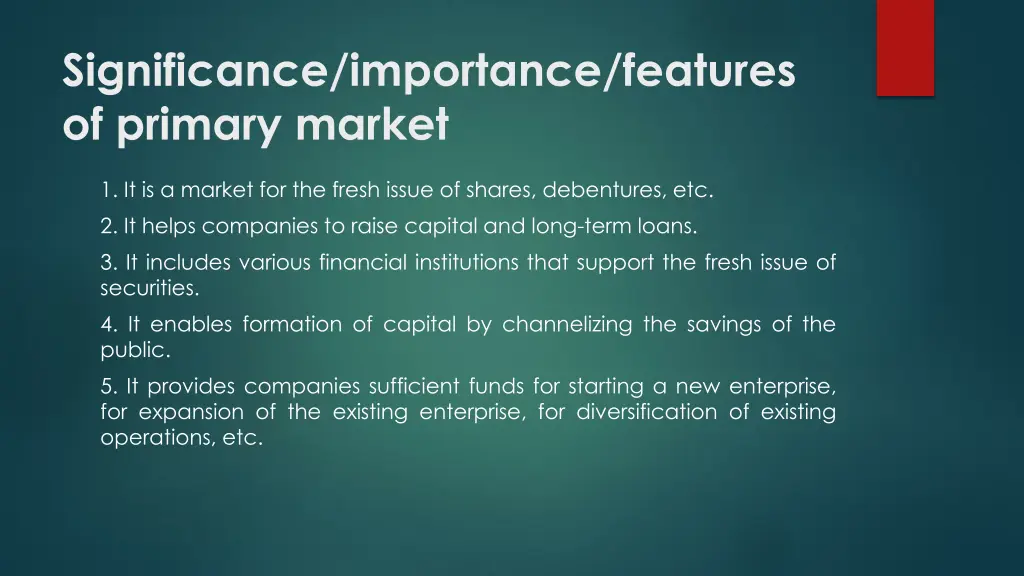 significance importance features of primary market