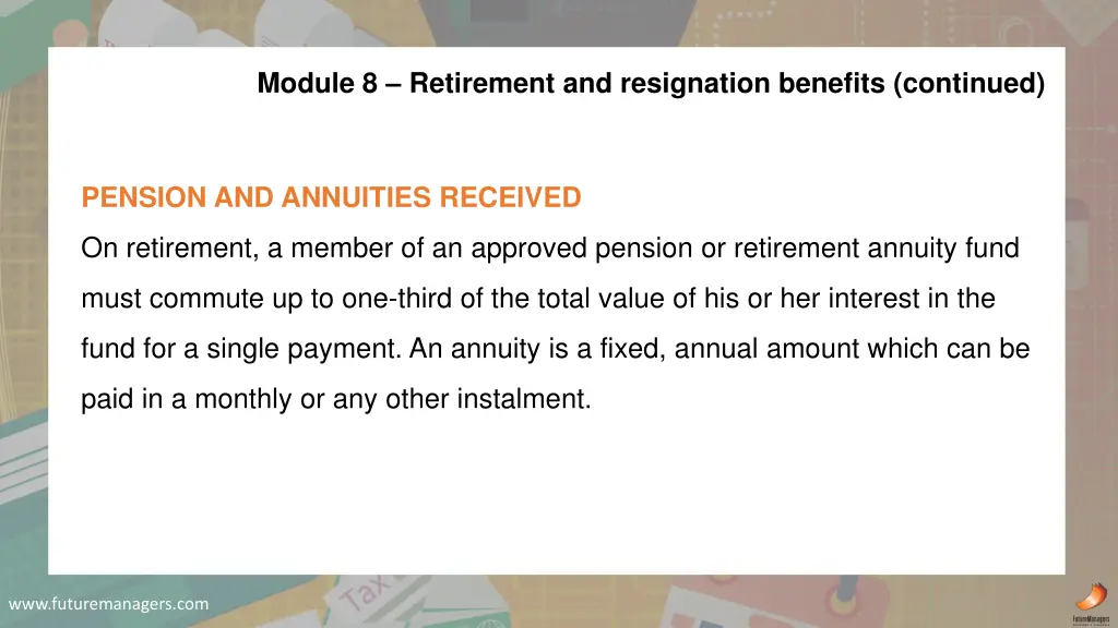 module 8 retirement and resignation benefits 1