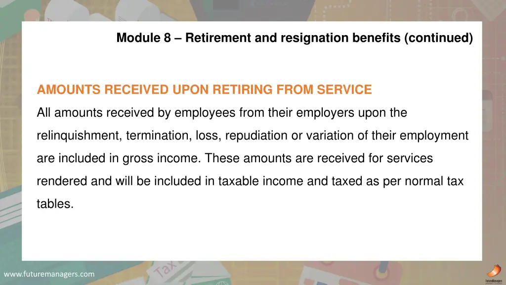 module 8 retirement and resignation benefits 3