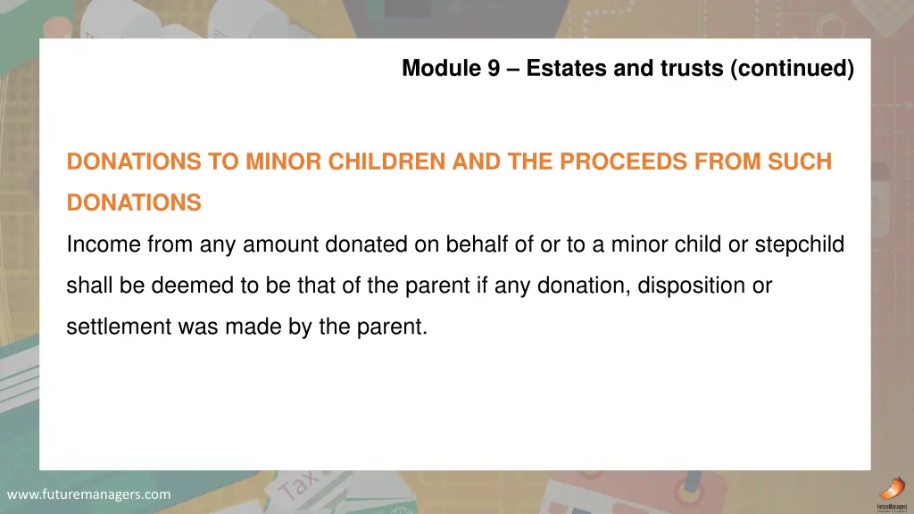 module 9 estates and trusts continued 1