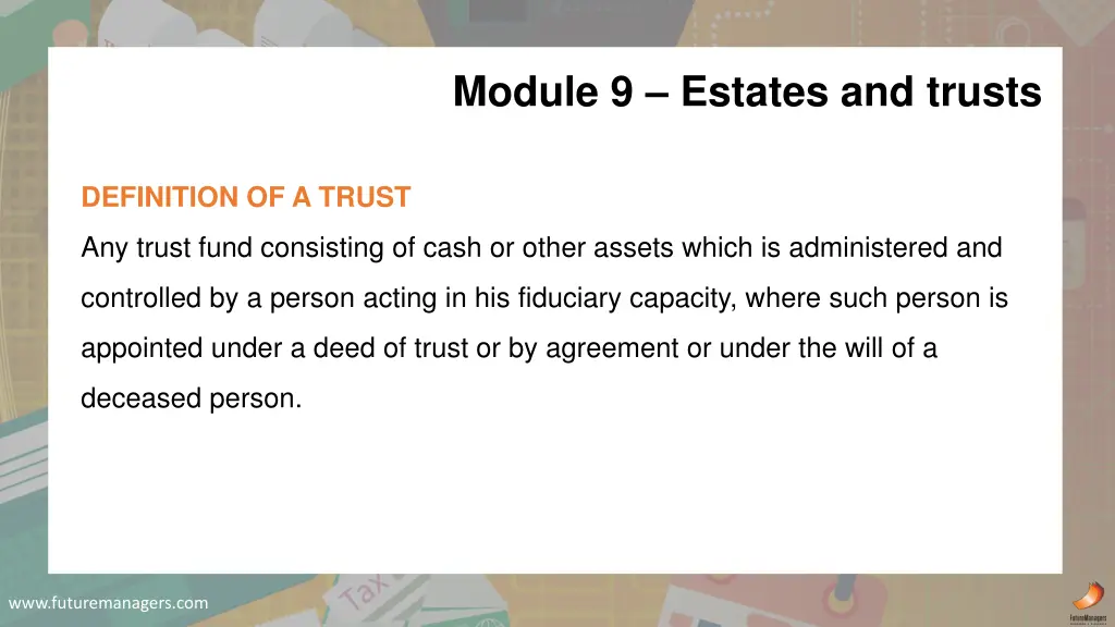 module 9 estates and trusts