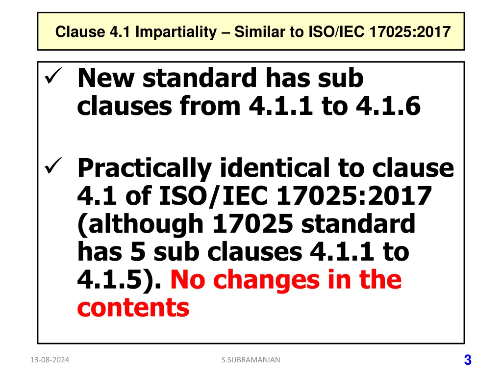 clause 4 1 impartiality similar to iso iec 17025