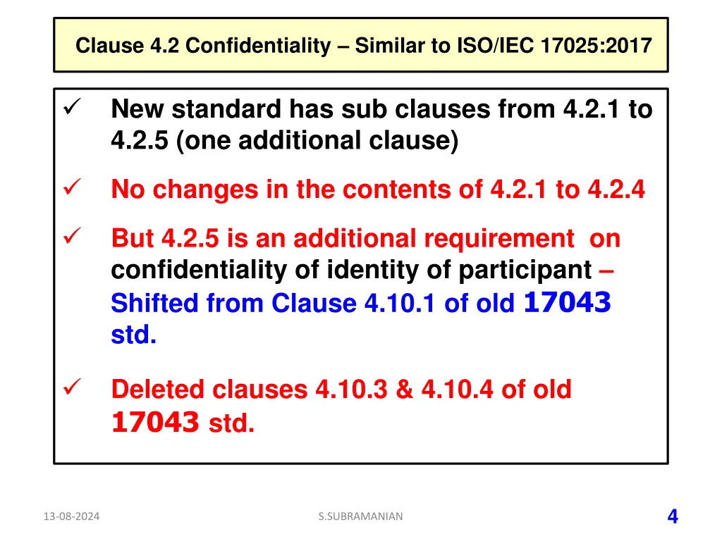 clause 4 2 confidentiality similar