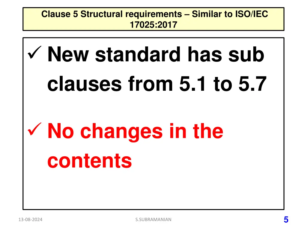 clause 5 structural requirements similar