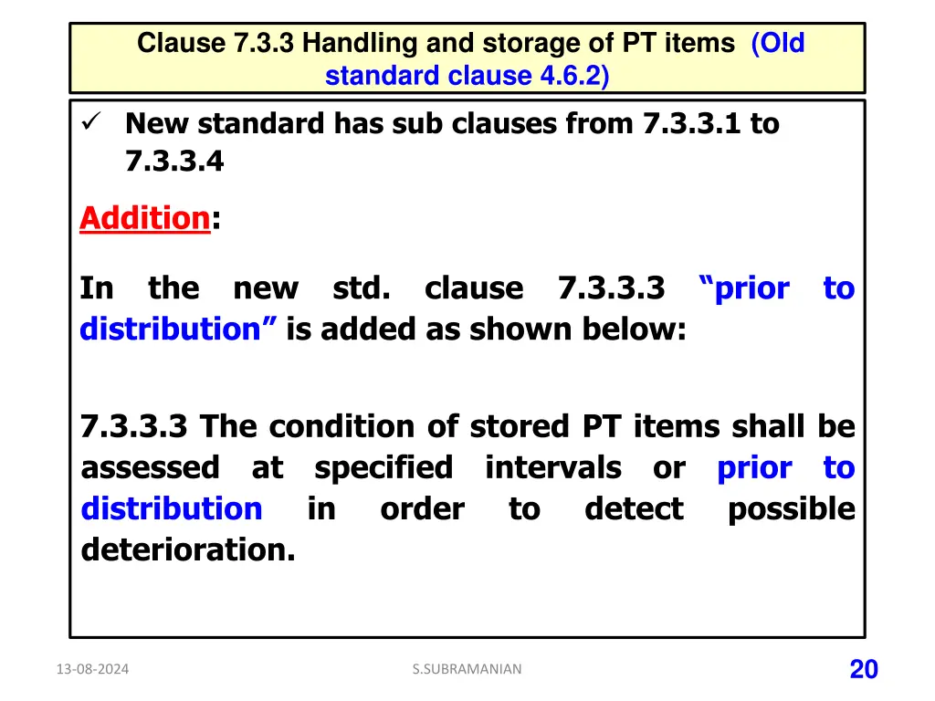 clause 7 3 3 handling and storage of pt items