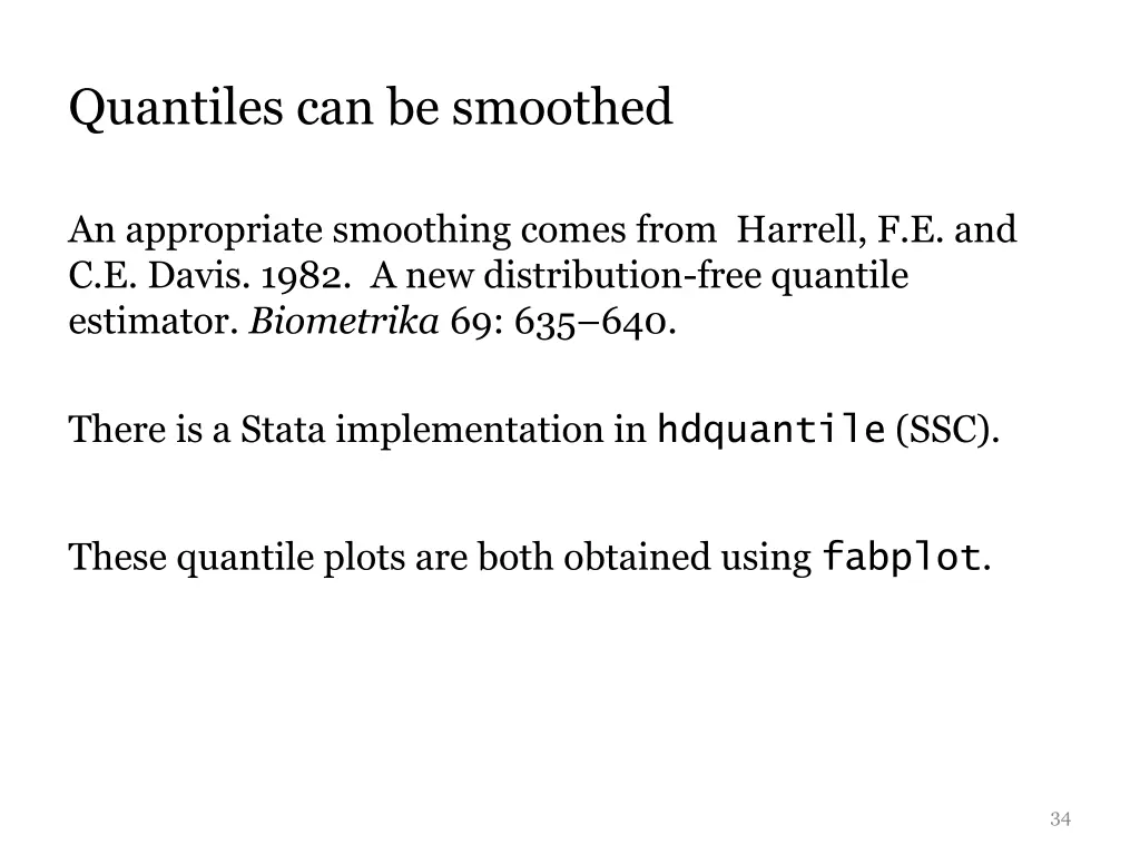 quantiles can be smoothed