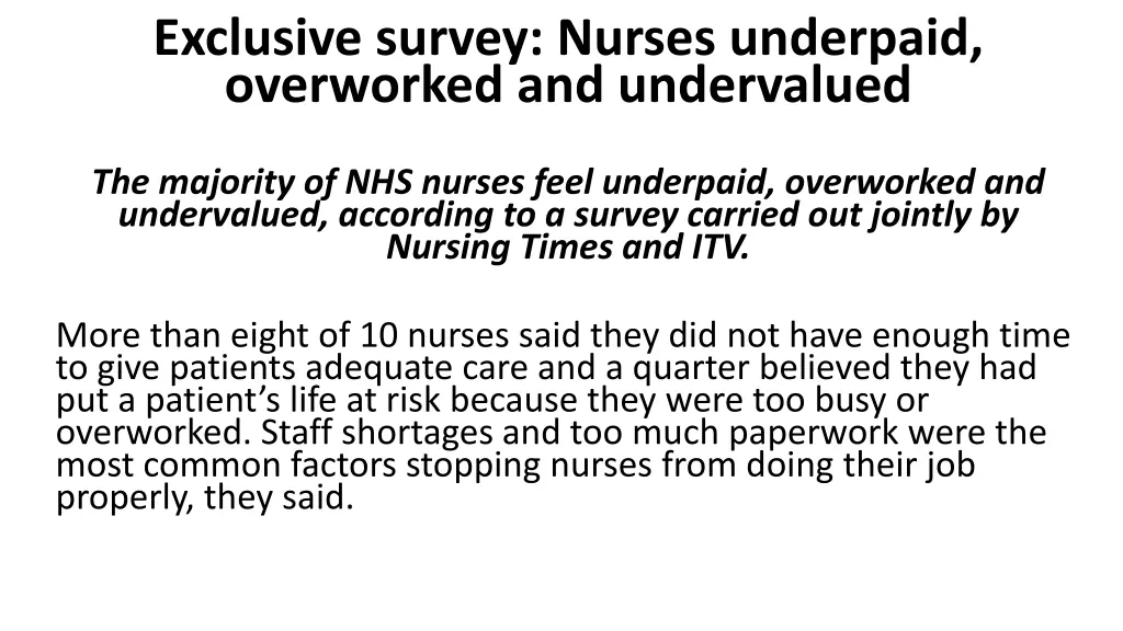 exclusive survey nurses underpaid overworked