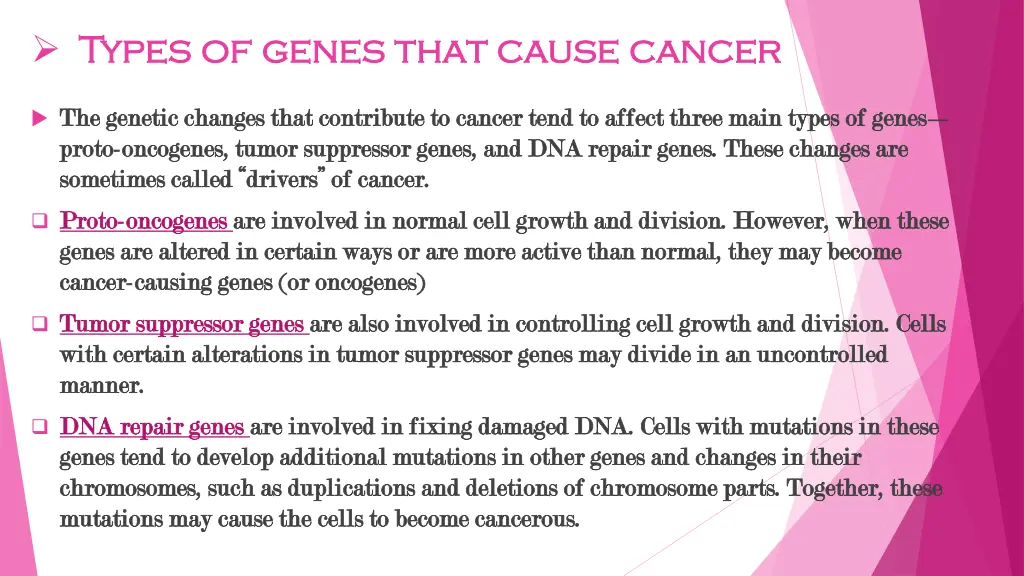 types of genes that cause cancer types of genes