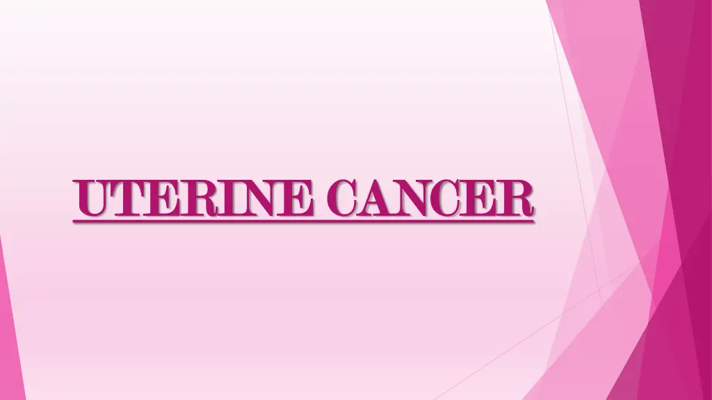 uterine cancer uterine cancer