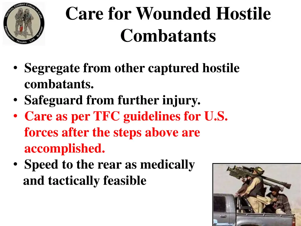 care for wounded hostile combatants 2