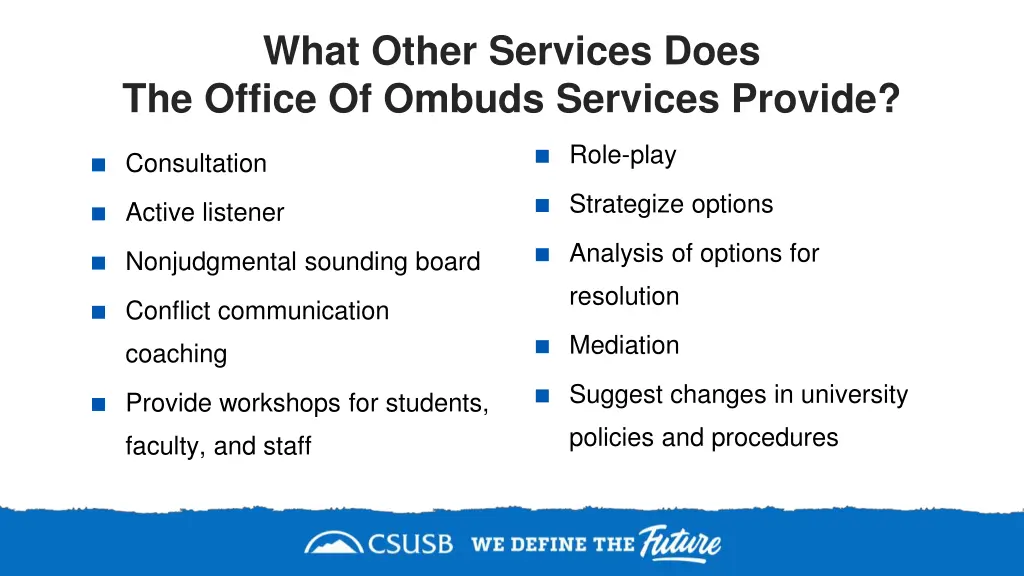 what other services does the office of ombuds