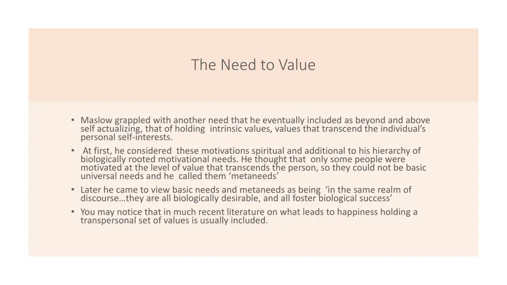 the need to value