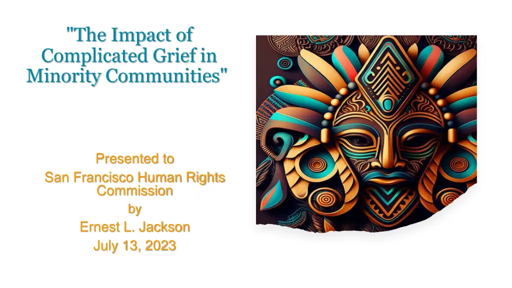 the impact of complicated grief in minority