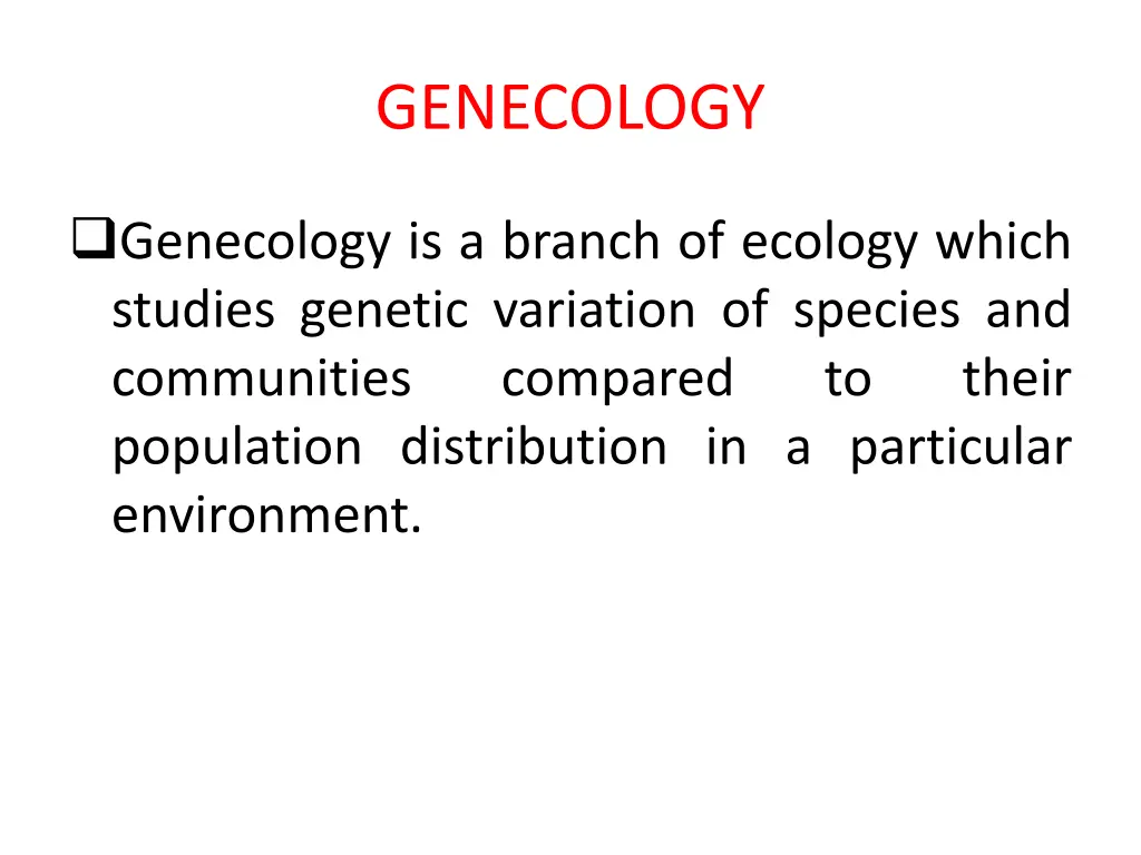 genecology