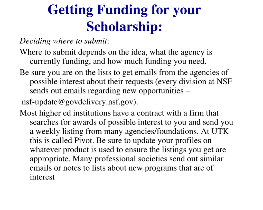 getting funding for your scholarship deciding