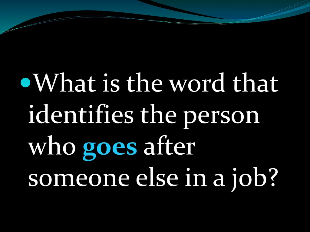 what is the word that identifies the person