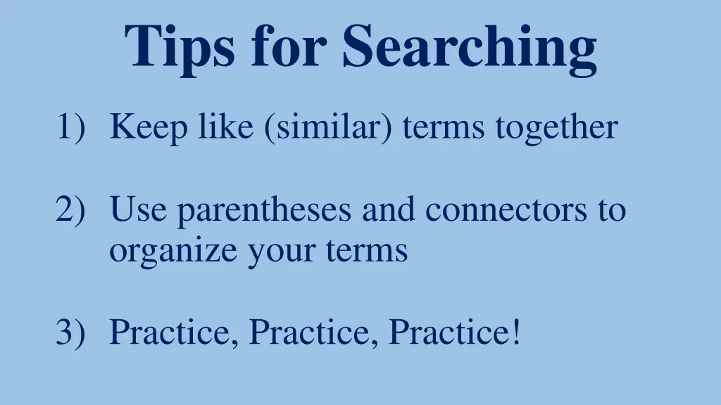 tips for searching