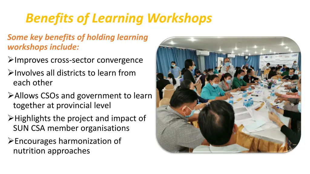 benefits of learning workshops