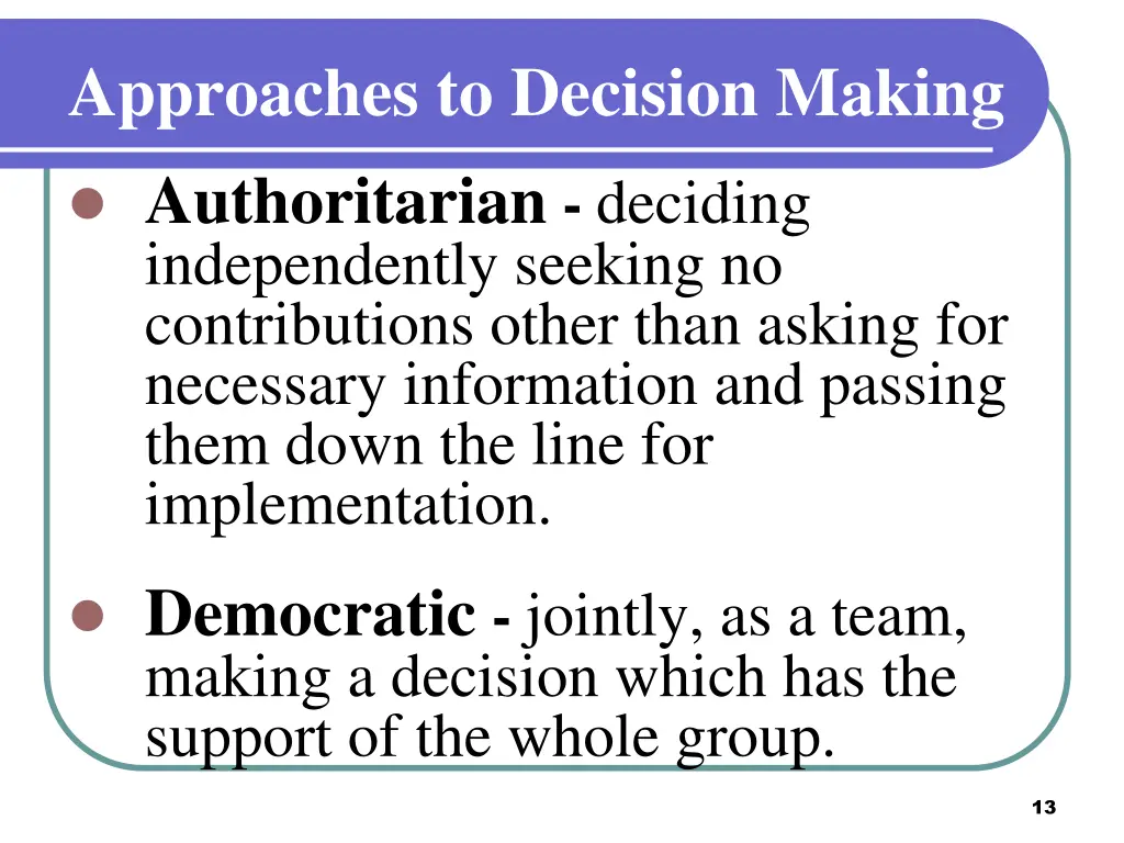 approaches to decision making