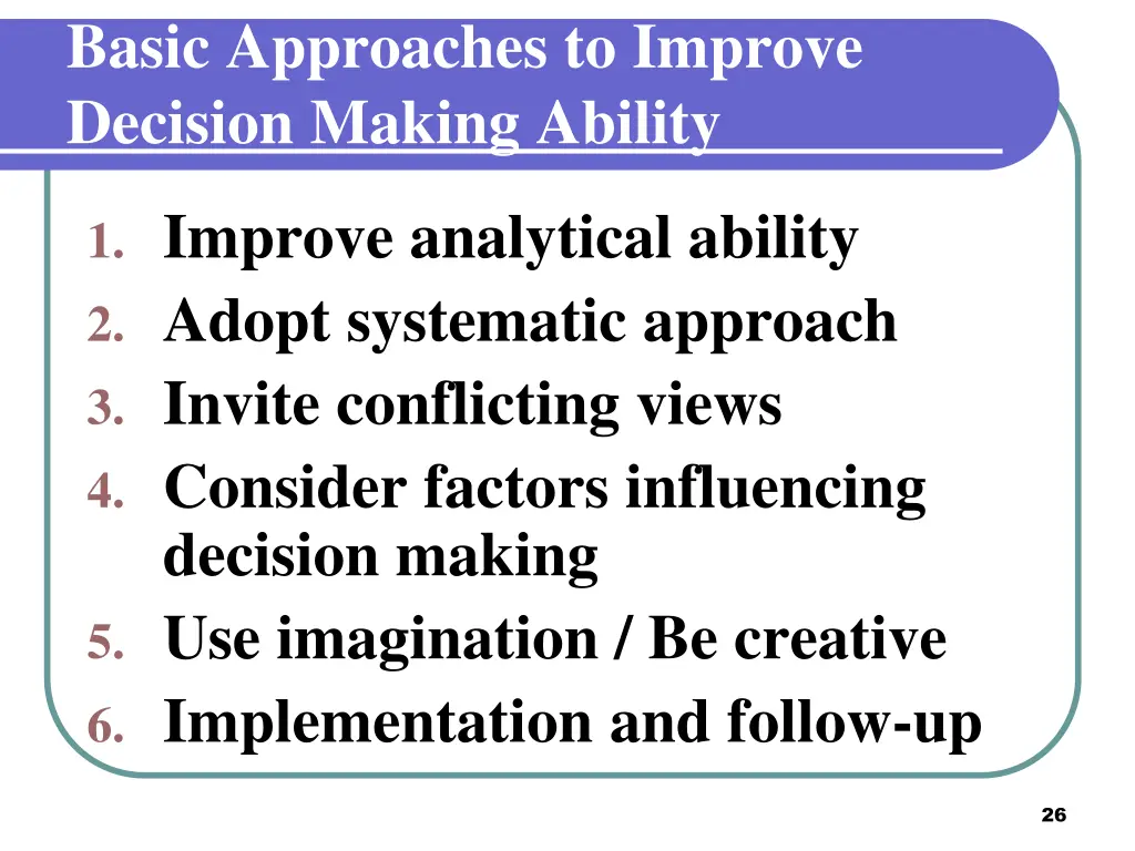 basic approaches to improve decision making