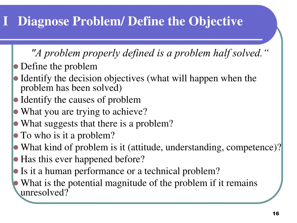 i diagnose problem define the objective