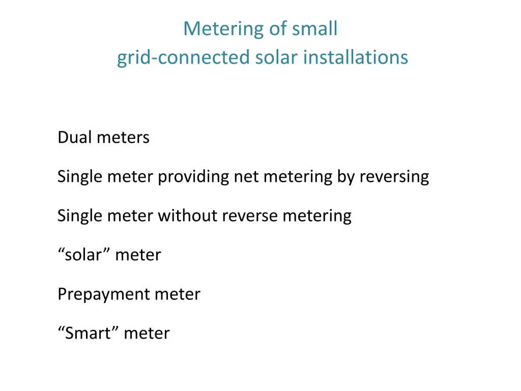 metering of small grid connected solar