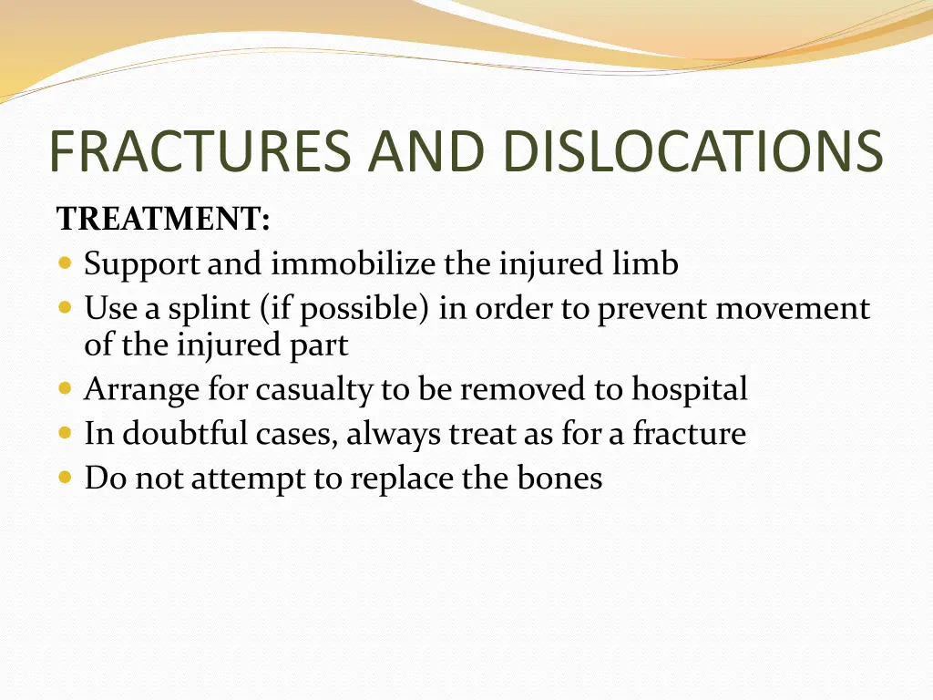 fractures and dislocations treatment support