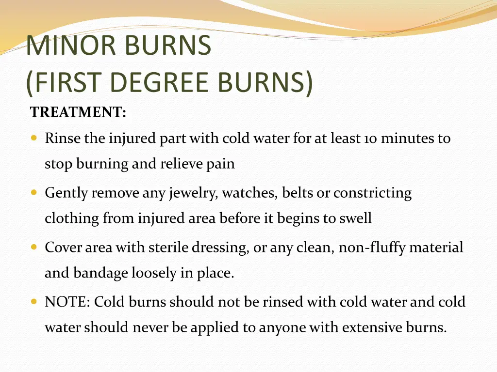 minor burns first degree burns treatment