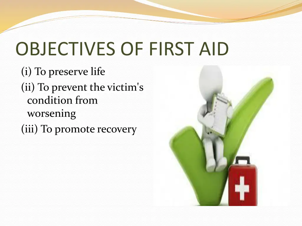 objectives of first aid