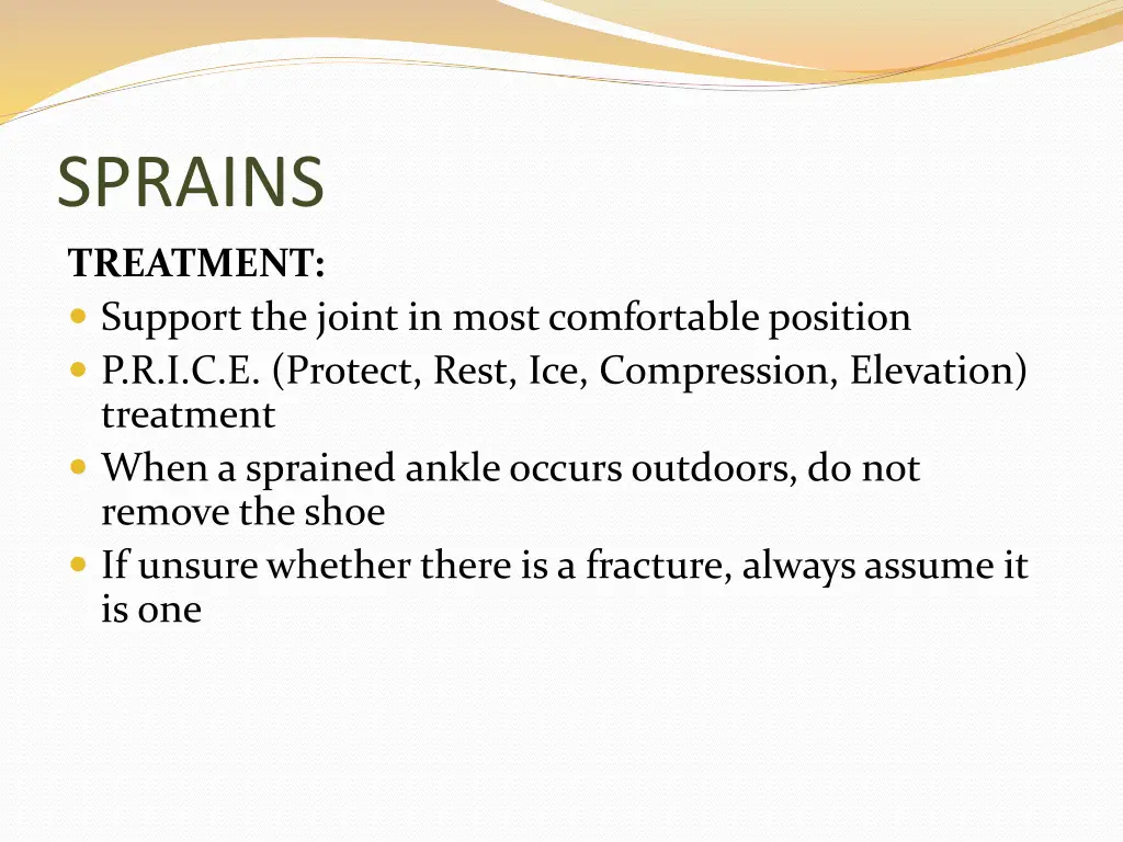 sprains treatment support the joint in most