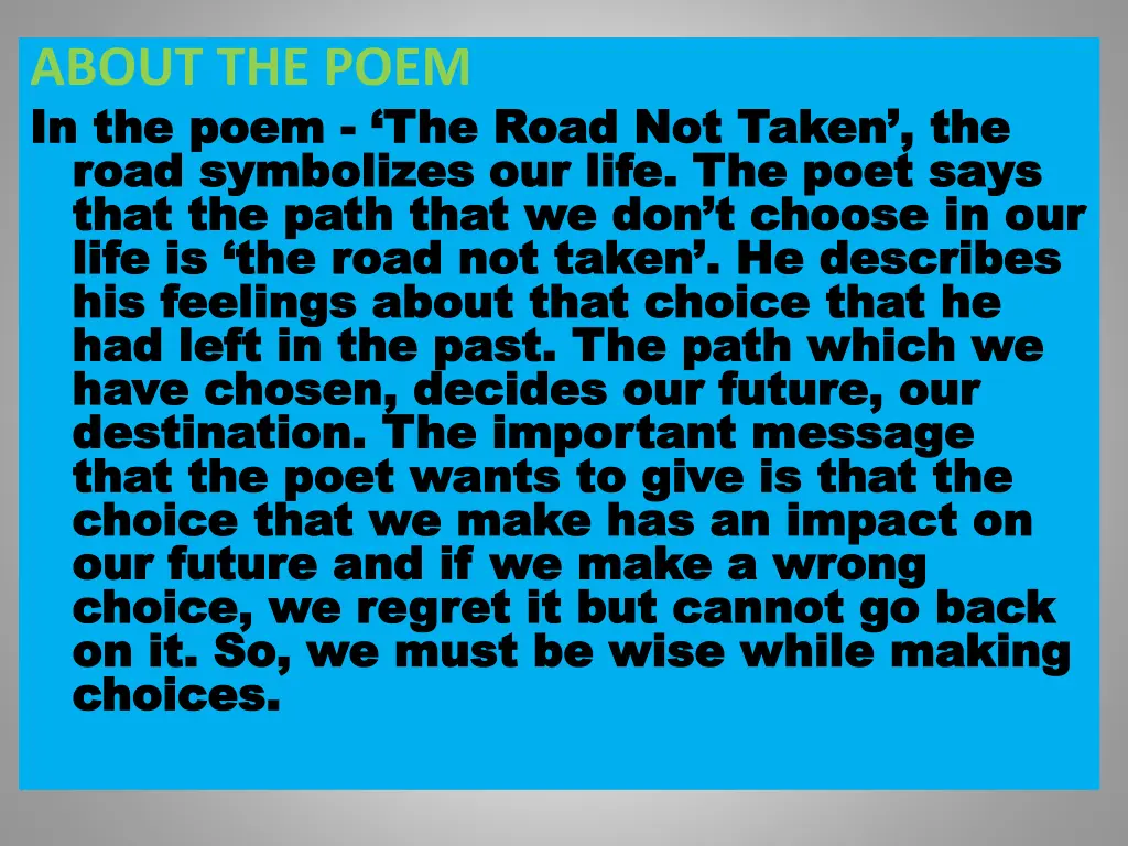 about the poem in the poem in the poem the road