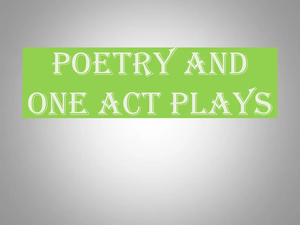 poetry and one act plays