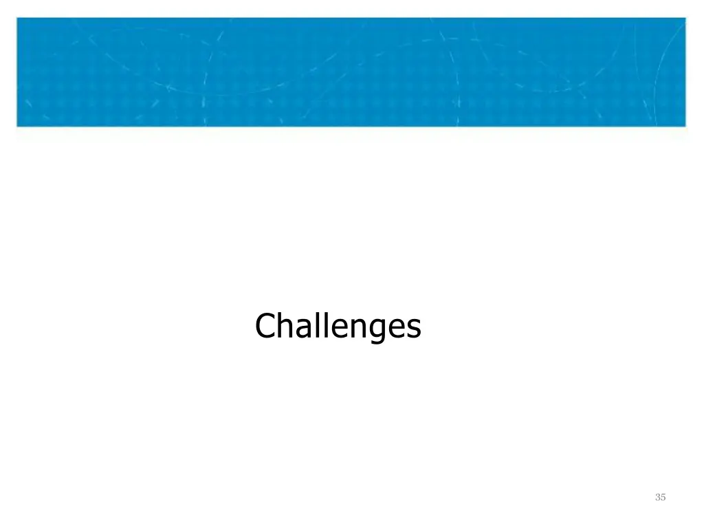 challenges