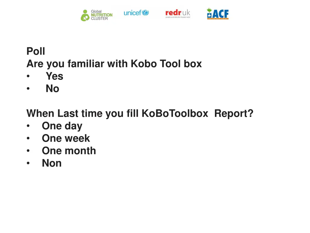 poll are you familiar with kobo tool box yes no