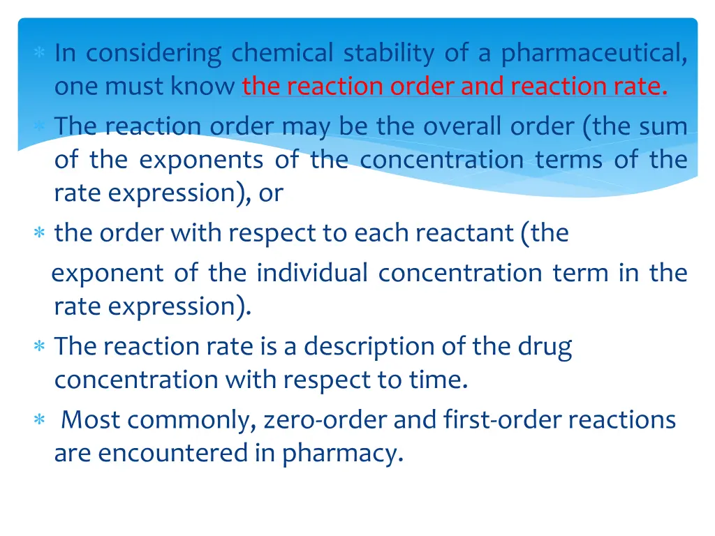 in considering chemical stability