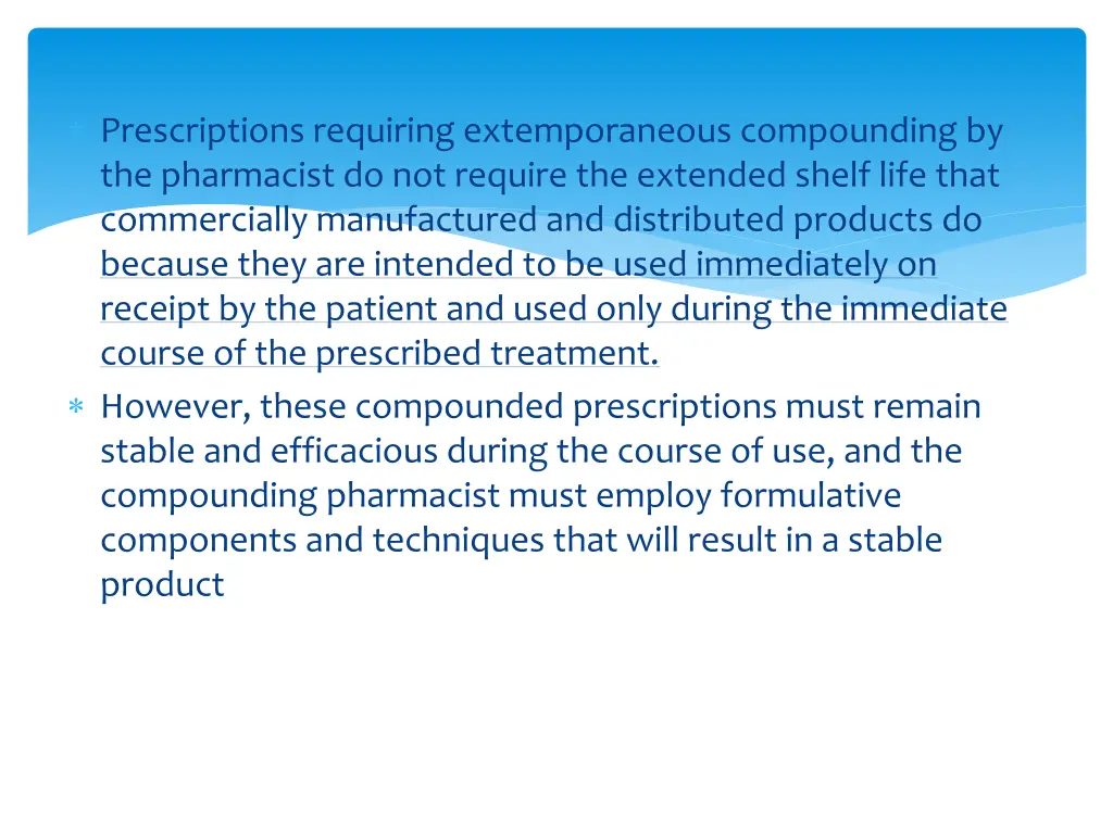 prescriptions requiring extemporaneous