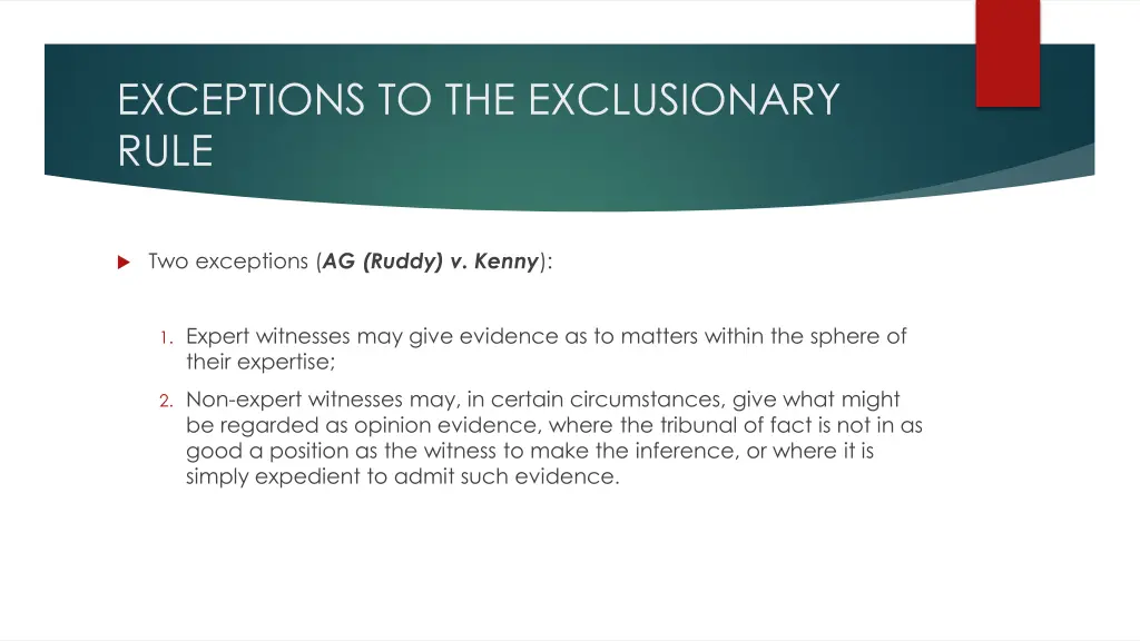 exceptions to the exclusionary rule