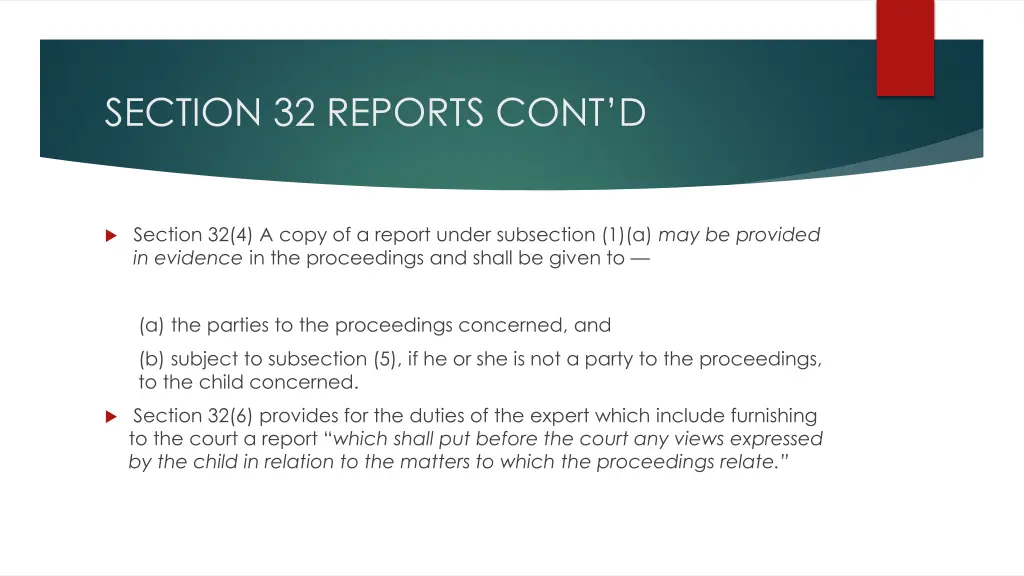 section 32 reports cont d